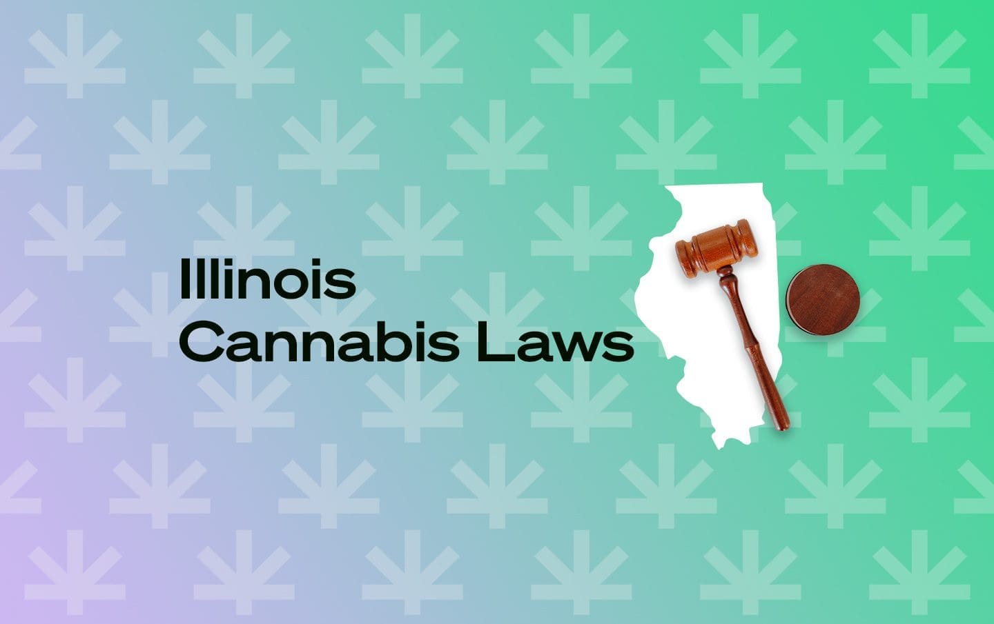 Is Marijuana Legal In Illinois Leafwell   Illinois Cannabis Laws 