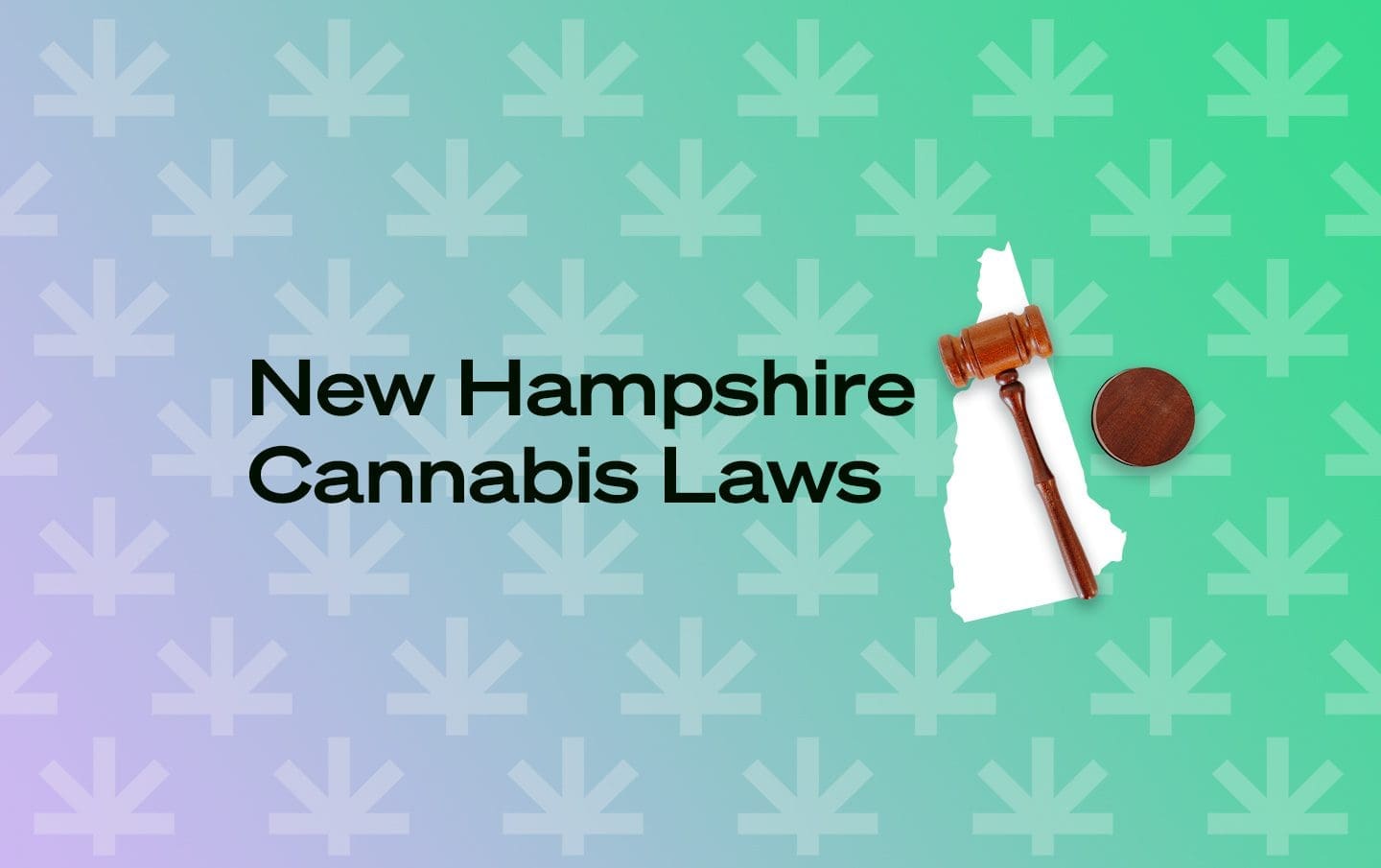 Is Marijuana Legal in New Hampshire? Leafwell