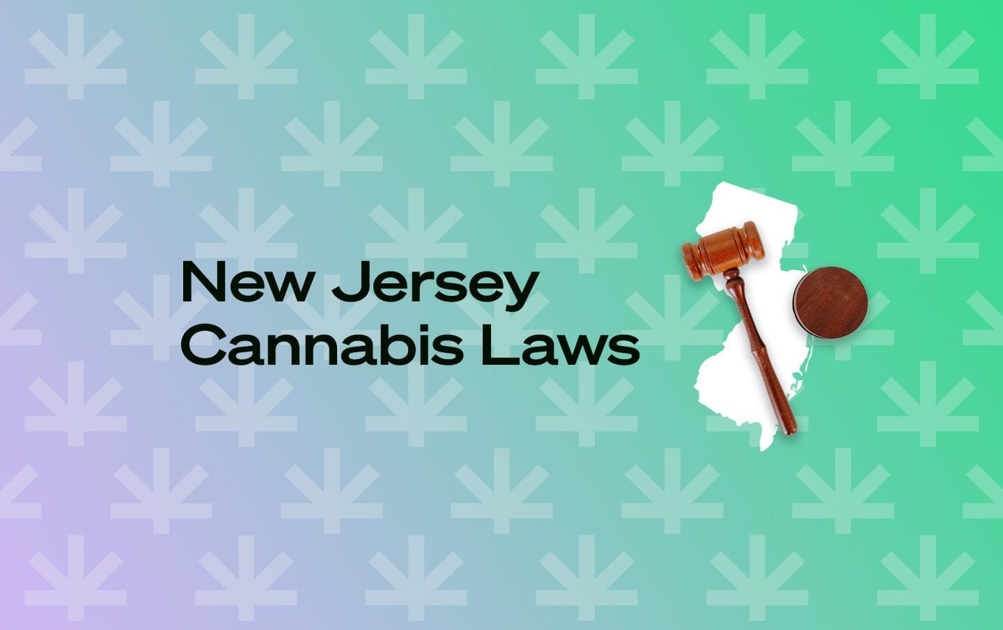 Is Marijuana Legal In New Jersey? - Leafwell