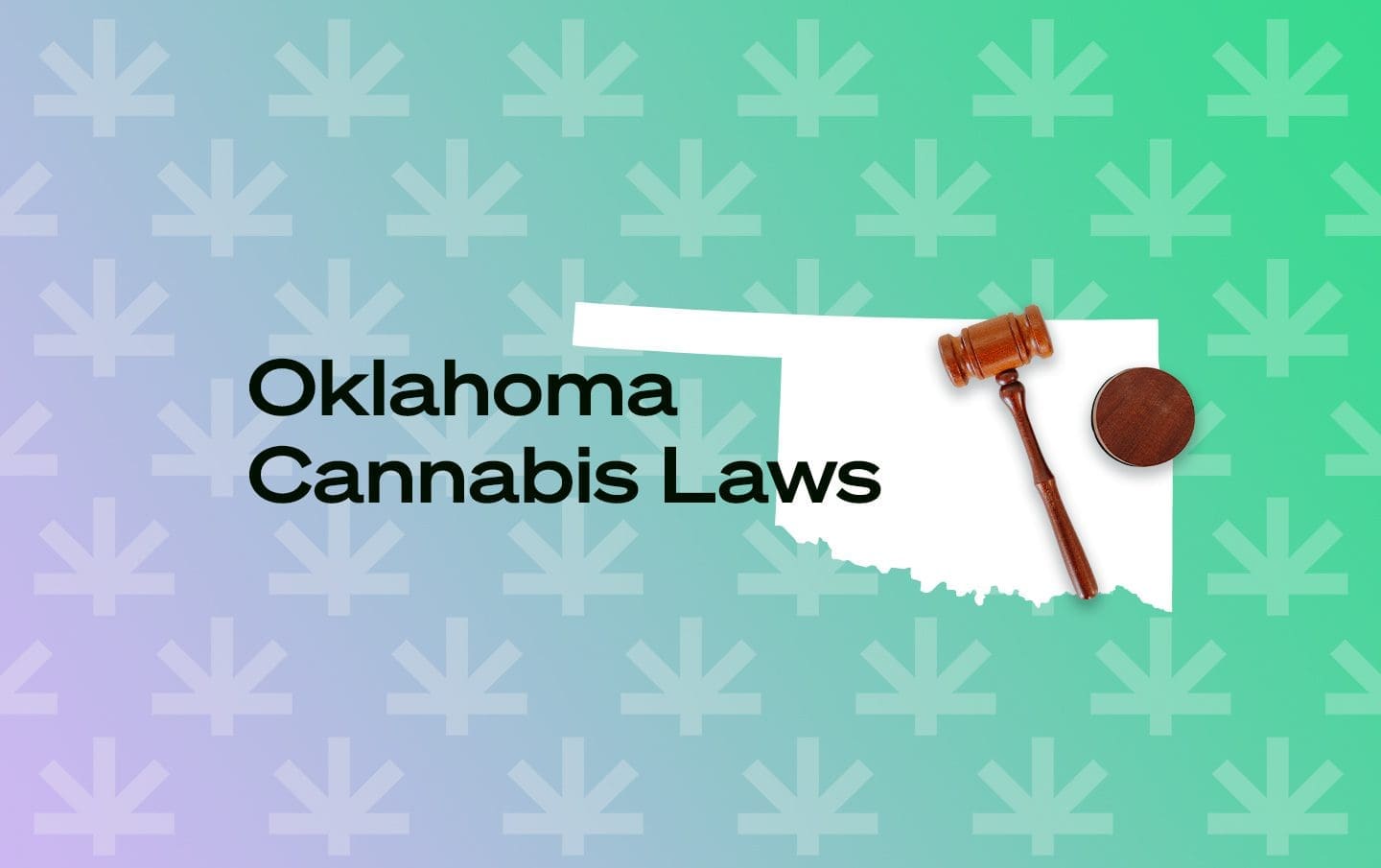 Is Marijuana Legal In Oklahoma? - Leafwell