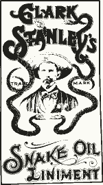 Label of Clark Stanley's Snake Oil Linament; snake oil; old medicines; snake oil salesman; Clark Stanley.